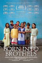 Watch Born Into Brothels: Calcutta\'s Red Light Kids Myflixer