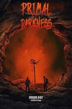 Watch Primal Darkness Myflixer
