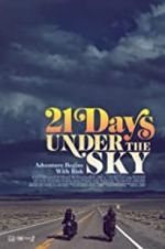 Watch 21 Days Under the Sky Myflixer
