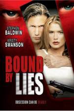 Watch Bound by Lies Myflixer
