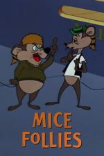 Watch Mice Follies (Short 1960) Myflixer