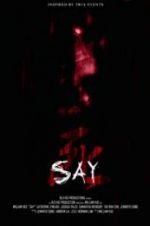 Watch Say Myflixer