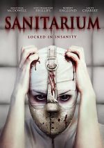 Watch Sanitarium Myflixer