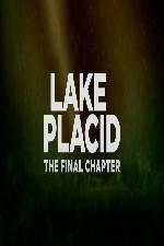 Watch Lake Placid The Final Chapter Myflixer