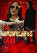Watch A Hustler\'s Son Myflixer