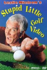 Watch Leslie Nielsen's Stupid Little Golf Video Myflixer