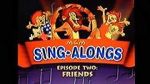 Watch MGM Sing-Alongs: Friends Myflixer