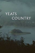 Watch Yeats Country Myflixer