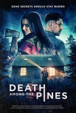 Watch Death Among the Pines Myflixer