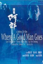 Watch Where a Good Man Goes Myflixer