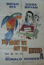 Watch The Night We Got the Bird Myflixer