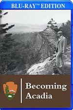Watch Becoming Acadia Myflixer