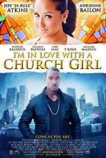Watch I\'m in Love with a Church Girl Myflixer