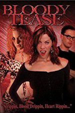 Watch Bloody Tease Myflixer