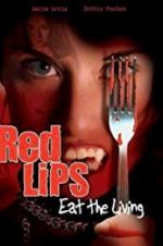 Watch Red Lips: Eat the Living Myflixer