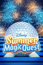 Watch Disney Summer Magic Quest (TV Special 2022) Myflixer