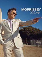 Watch Morrissey: 25 Live Myflixer