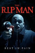 Watch The R.I.P Man Myflixer