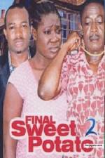 Watch Final Sweet potato 2 Myflixer