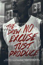Watch The Drew: No Excuse, Just Produce Myflixer