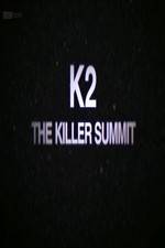 Watch Storyville K2 The Killer Summit Myflixer