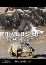 Watch Rivers of Danger Myflixer
