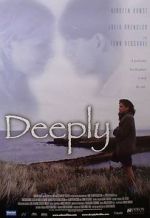 Watch Deeply Myflixer