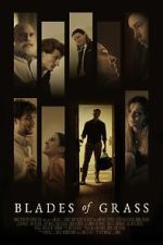 Watch Blades of Grass Myflixer