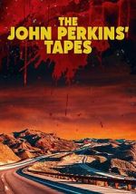 Watch The John Perkins Tapes Myflixer