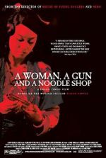 Watch A Woman, a Gun and a Noodle Shop Myflixer