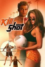 Watch Kill Shot Myflixer