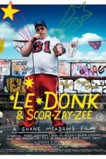 Watch Le Donk & Scor-zay-zee Myflixer