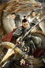 Watch Legend of Zhao Yun Myflixer