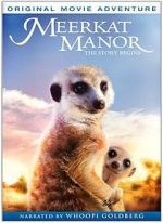 Watch Meerkat Manor: The Story Begins Myflixer