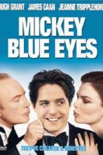 Watch Mickey Blue Eyes Myflixer