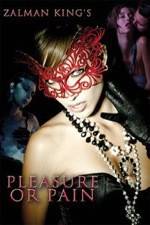 Watch Pleasure or Pain Myflixer