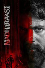 Watch Madharaasi Myflixer