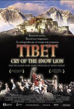 Watch Tibet: Cry of the Snow Lion Myflixer