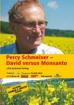 Watch Percy Schmeiser - David versus Monsanto Myflixer