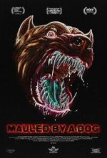 Watch Mauled By a Dog Myflixer