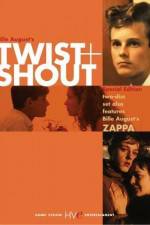 Watch Twist and Shout Myflixer