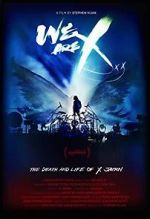 Watch We Are X Myflixer