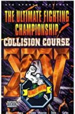 Watch UFC 15: Collision Course Myflixer