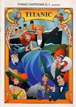 Watch Titanic - La leggenda continua Myflixer