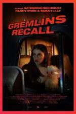 Watch Gremlins: Recall Myflixer