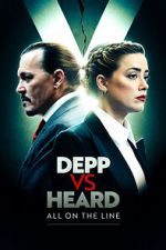 Watch Depp vs Heard: All on the Line Myflixer