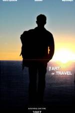 Watch The Art of Travel Myflixer