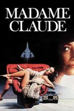 Watch Madame Claude Myflixer
