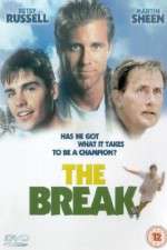 Watch The Break Myflixer