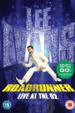 Watch Lee Evans Roadrunner Live at The O2 Myflixer